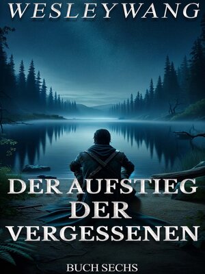 cover image of Der Aufstieg der Vergessenen 6